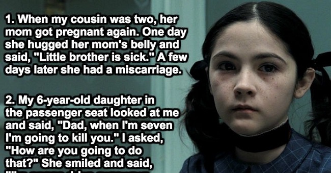 11 Incidents of the most Spine Chilling things spoken by children